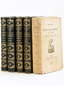 Oeuvres et Poésies de François Coppée (5 Tomes) Tome I : Poésies 1864-1869 : Le Reliquaire - Intimités - Poëmes modernes - La Grève des Forgerons ; ...