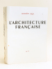 L'Architecture Française [Lot de 17 Numéros  de Février 1942 à Novembre 1943 dont 5 Numéros Spéciaux et 3 numéros doubles ] Numéros 16 : Numéro ...