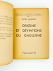 Origines et déviations du Gaullisme - de Gaulle, agent de Reynaud ?. GALIMAND, Lucien