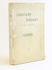Gabrielle Delzant. Lettres - Souvenirs [ Edition originale - Livre dédicacé par l'auteur ]. Collectif ; [ DELZANT, Alidor ]