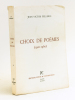 Choix de Poèmes (1920-1960) [ Livre dédicacé par l'auteur ]. PELLERIN, Jean-Victor