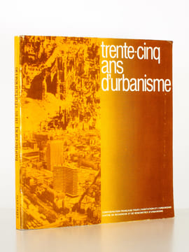 Trente-cinq ans d'urbanisme ( 1944 - 1980 ). CFHU - CRU : Confédération Française pour l'Habitation et l'Urbanisme - Centre de Recherche et de ...