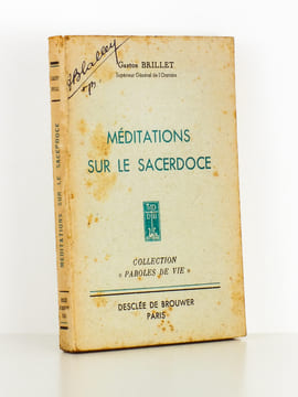 Méditations sur le Sacerdoce (coll. Paroles de Vie ). BRILLET, Gaston