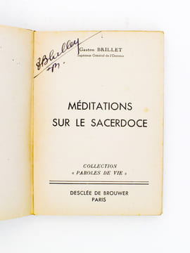 Méditations sur le Sacerdoce (coll. Paroles de Vie ). BRILLET, Gaston