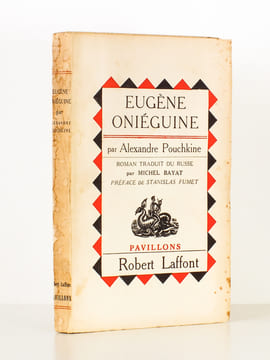 Eugène Oniéguine [ exemplaire dédicacé par le traducteur ]. POUCHKINE, Alexandre ; BAYAT, Michel (trad.) ; FUMET, Stanislas (préf.)