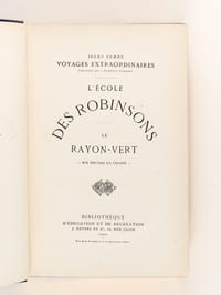 L'Ecole des Robinsons - Le Rayon Vert - Dix heures en Chasse