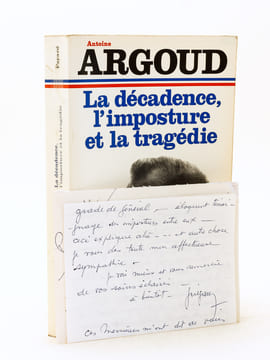 La décadence, l'imposture et la tragédie [ Livre dédicacé par l'auteur ] On joint une intéressante lettre d'un ami du dédicataire : "Mérignac, ce ...