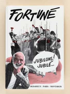 Fortuné. Jubilons ! Jubilé... [ Livre dédicacé par l'auteur ]. FORTUNE ; [ HUGER, Francis ]