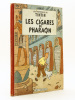 Les Cigares du Pharaon [ Les Aventures de Tintin ]. HERGE
