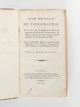 [ Recueil composite de 4 éditions originales de "Statistiques" départementales ] Plan détaillé de Topographie. Ouvrage qui a remporté le Prix, au ...