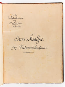Cours d'Analyse. Ecole Polytechnique. 2e Division 1912-1913 [ Edition originale ] 