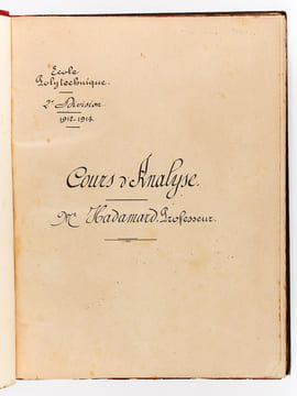 Cours d'Analyse. Ecole Polytechnique. 2e Division 1912-1913 [ Edition originale ] . HADAMARD, Jacques