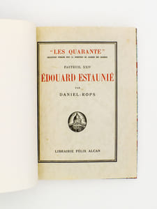 Edouard Estaunié ( coll. Les Quarante )