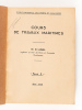 Cours de Travaux Maritimes. Ecole Nationale des Ponts et Chaussées. 1955-1956. Tome I [ Contient : ] Les Vents. Principes de Météorologie - Notions ...