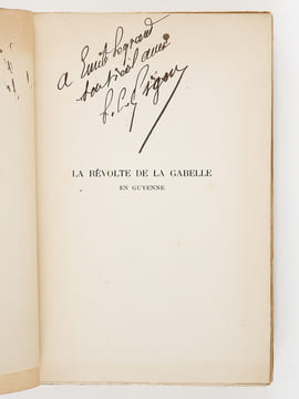 La Révolte de la Gabelle en Guyenne 1548-1549. Contribution à l'Histoire de l'Impôt sous l'Ancien Régime [ Edition originale - Livre dédicacé par ...