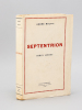 Septentrion. Roman suédois [ Edition originale ]. MALVIL, André