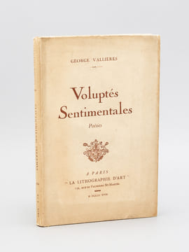 Voluptés Sentimentales [ Edition originale ]. VALLIERES, Georges