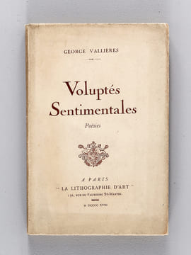 Voluptés Sentimentales [ Edition originale ]. VALLIERES, Georges
