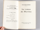 Le roman de Martine [ Edition originale ]. BERNARD, Jean-Jacques