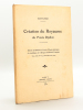 Création du Royaume du Fouta Djallon [ Edition originale - Livre dédicacé par l'auteur ]. SAINT-PERE, J.-H.