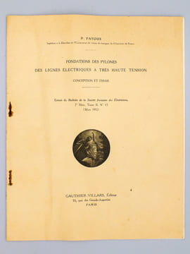 Fondations des pylônes des lignes électriques à très haute tension - Conception et essais ( Extrait du Bulletin de la Société Française des ...