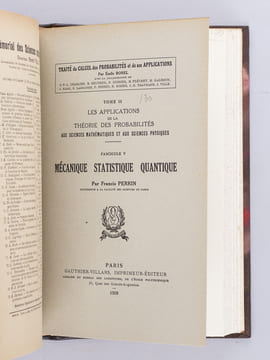 Traité du Calcul des Probabilités et de ses Applications (Tome I : Fascicules I, II et III sur 4 ; Tome II : Complet ; Tome III : Complet ; Tome IV : ...
