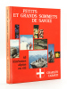 Petits et Grands Sommets de Savoie. 63 itinéraires alpins en été.. CABAUD, Charles