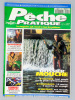 Pêche pratique , le magazine qui réussit à tous les pêcheurs - Année 1994 ( du n° 10 de janvier au n° 21, année complète sauf n° 15 ). Pêche pratique ...