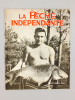 La pêche indépendante - Année 1956 (lot de 11 numéros, du n° 307 de février au n° 317 de décembre ) - Organe de défense et de documentation des ...
