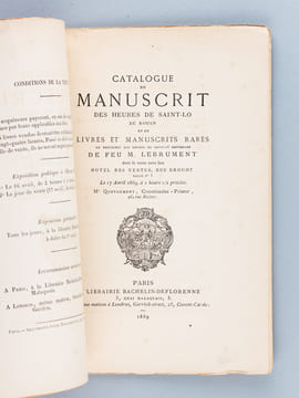 Catalogue du Manuscrit des Heures de Saint-Lô de Rouen et de Livres et Manuscrits Rares, le manuscrit des heures de Saint-Lô provenant de feu M. ...