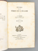 Etudes sur les Pères de l'Eglise ( 2 tomes en un vol., complet ) : Eglise Latine ; Eglise Grecque. CHARPENTIER, J.-P. ( Jean-Pierre, 1797-1878 )