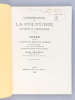 Considérations sur la Polyurie de ses Rapports avec la Phthisie pulmonaire. Thèse présentée à la Faculté de Médecine de Strasbourg, soutenue le 17 ...