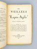 Les veillées du Lapin Agile - Texte, de G. Apolinaire, G. Bannerot, R. Bringer, F. Carco, Claudien, Curnonsky [...]. APOLINAIRE, Guillaume ; CARCO, ...