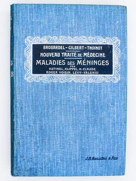 Maladies des méninges ( Nouveau Traité de Médecine et de Thérapeutique , Brouardel et Gilbert, XXXV ). HUTINEL ; KLIPPEL ; CLAUDE, H. ; VOISIN, Roger ...