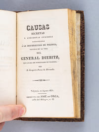 Honor y deber, o El Fiel Polaco. Relacion historica del alzamiento de Varsovia ocurrido en 29 de noviembre de 1830, y de varios sucesos de la rebelion del reino de Polonia [ Con : ] Causas secretas y anecdotas curiosas concernientes a la Insurreccion de Polonia n sacadas de la Vida del General Diebitz 