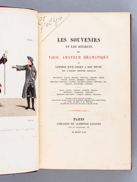 Les Souvenirs et les Regrets du Vieil Auteur Dramatique ou Lettres d'un Oncle à son Neveu sur l'Ancien Théâtre Français Depuis Bellecour [ etc. ] ...
