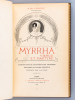 Myrrha Vierge et Martyre [ Exemplaire du tirage de tête avec un dessin original de Louis-Edouard Fournier ]. LEMAITRE, Jules ; (FOURNIER, ...
