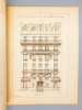 Monographies de Bâtiments Modernes - Maison rue du Rocher à Paris, Mr. E. Le Chevalier Architecte [ immeuble à présent au N° 26 rue du Rocher ]. ...