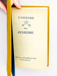 Cahiers de N. D. del Pessebre [ Nosta Senyora del Pessebre - Notre-Dame de la Crêche ] 3me annéé n° 3, été 1952