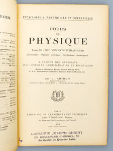Cours de Physique : Tome III. Mouvements vibratoires (Acoustique, Optique Physique, Oscillations électriques) à l'usage des candidats aux concours administratifs et techniques (Ponts et Chaussées, Service vicinal, Ville de Paris, P. T. T., Contributions indirectes, Douanes, Poids et mesures, etc.)