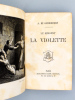 Le Sergent La Violette. GONDRECOURT A. de (Henri-Ange-Aristide de, 1815-1876 )