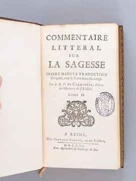 Commentaire littéral sur les Livres Sapientiaux (2 Tomes - Complet) Tome I : Commentaire littéral sur les Proverbes de Salomon - Commentaire littéral ...
