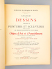 Collection du Marquis de Biron, Première vente ( 9, 10 et 11 juin 1914 ) : Catalogue de dessins, pastels, peintures et scupltures, principalement de ...