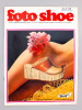 Foto Shoe - Mensile della Editecnica Italiana S.R.L. , Anno VII , N. 7 Luglio 1975 : Zomp - designer Luigi Strada. Foto Shoe - Mensile