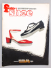 Foto Shoe 30 - Mensile della Editecnica Italiana S.R.L. , Anno X , N. 7 Luglio 1978 . Foto Shoe 30 - Mensile ; Pizzocaro, Adriano (dir. responsabile)