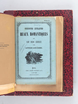 2 Recueils de Catalogues ou Parties de Catalogues de Beaux Livres ou Editions originales de la Période Romantique [ Contient : ] Volume I : ...