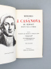 Mémoires de J. Casanova de Seingalt écrits par lui-même (12 Tomes - Complet). CASANOVA DE SEINGALT, J. ; Prince de LIGNE