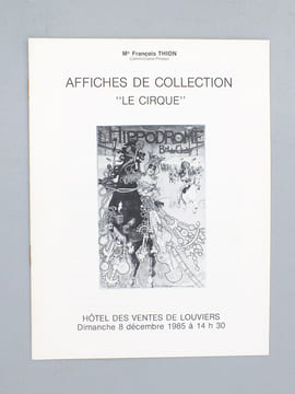 (Lot de 27 catalogues de ventes aux enchères d'affiches, de 1978 à 1991) Affiches de la Belle Époque (Drouot Rive Gauche, 17 mai 1978) ; Le chat noir ...