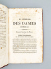 Le Conseiller des Dames et des Demoiselles. Journal d'Economie domestique et de travaux à l'aiguille : Novembre 1849 - Octobre 1850. Le Conseiller des ...