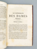Le Conseiller des Dames et des Demoiselles. Journal d'Economie domestique et de travaux à l'aiguille : Novembre 1850 - Octobre 1851. Le Conseiller des ...